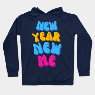 New Year New Me Hoodie